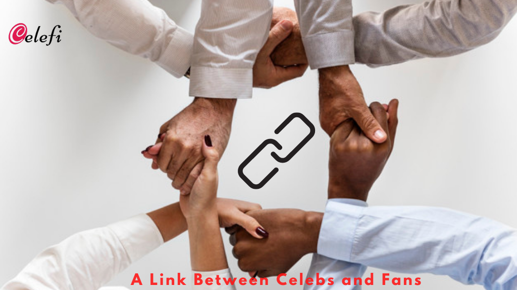 Celefi:- A link between celebs and their fans