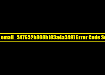[pii_email_547652b808b183a4a349] Error Code Solved