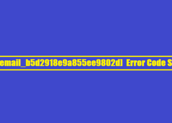 [pii_email_b5d2918e9a855ee9802d] Error Code Solved