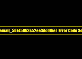 [pii_email_5b7450b3c52ee3dc0fbe] Error Code Solved