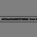 [pii_email_a926ea42a4897f71fd9d] Error Code Solved