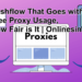Cashflow That Goes with Free Proxy Usage