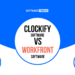 Clockify Software vs Workfront Software - Which is right for you?