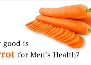 How good is Carrot for Men’s Health